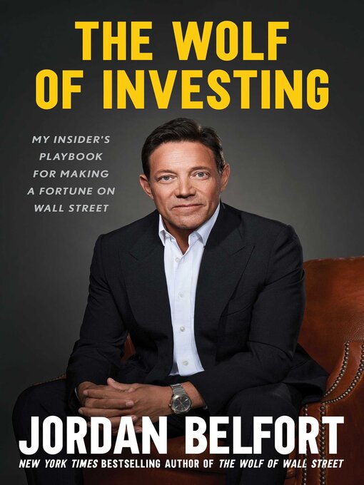 Title details for The Wolf of Investing by Jordan Belfort - Available